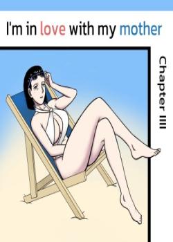 I'm in love with my mother - Chapter 4