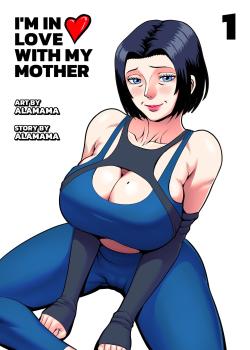 I'm in love with my mother - Chapter 1