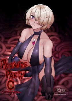 Parasite Party EP. 0